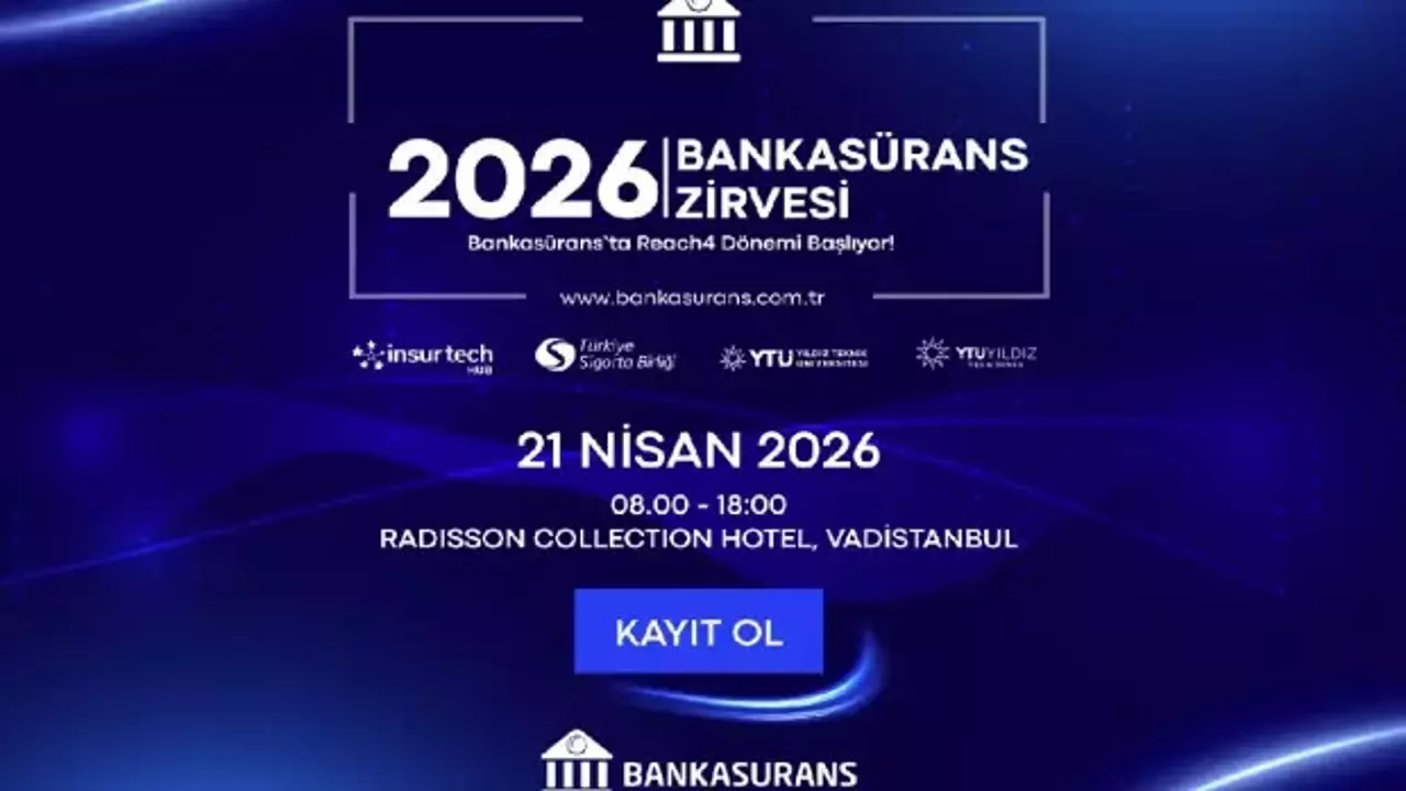 2026 Bankasürans Zirvesi, 21 Nisan'da İstanbul'da kapılarını açıyor