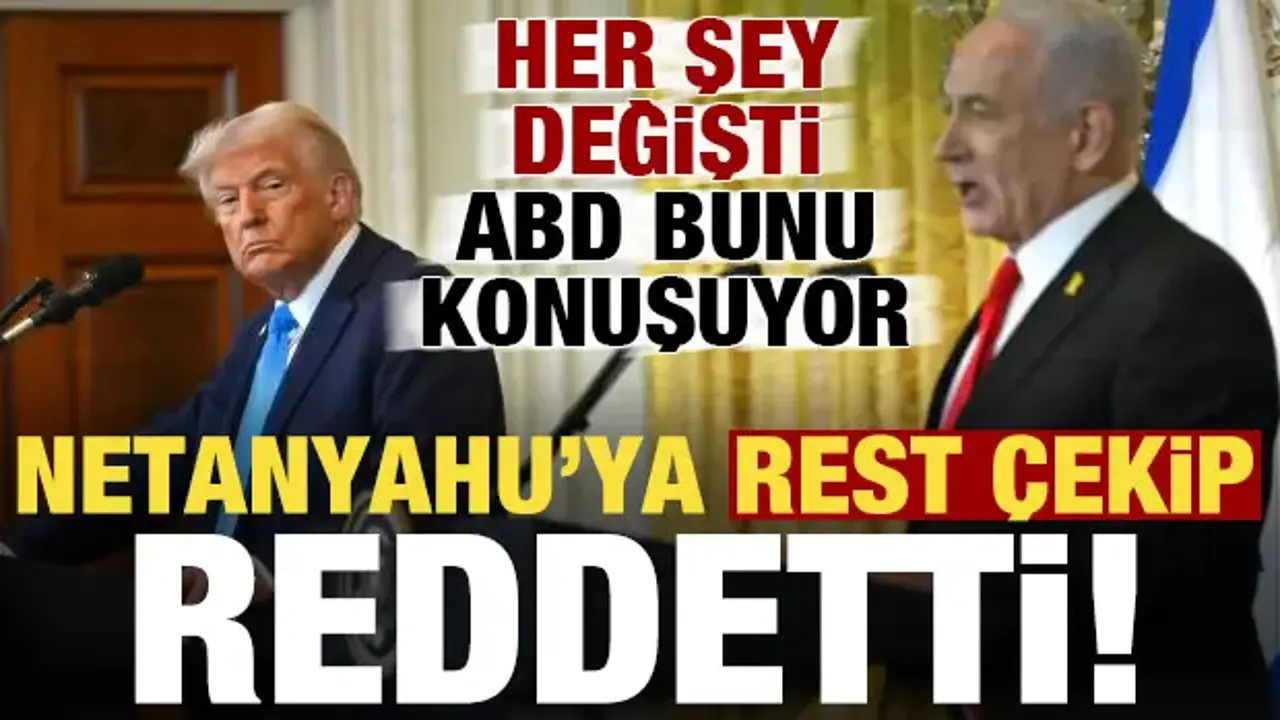 ABD bunu konuşuyor! Trump, Netanyahu'ya rest çekip reddetti...