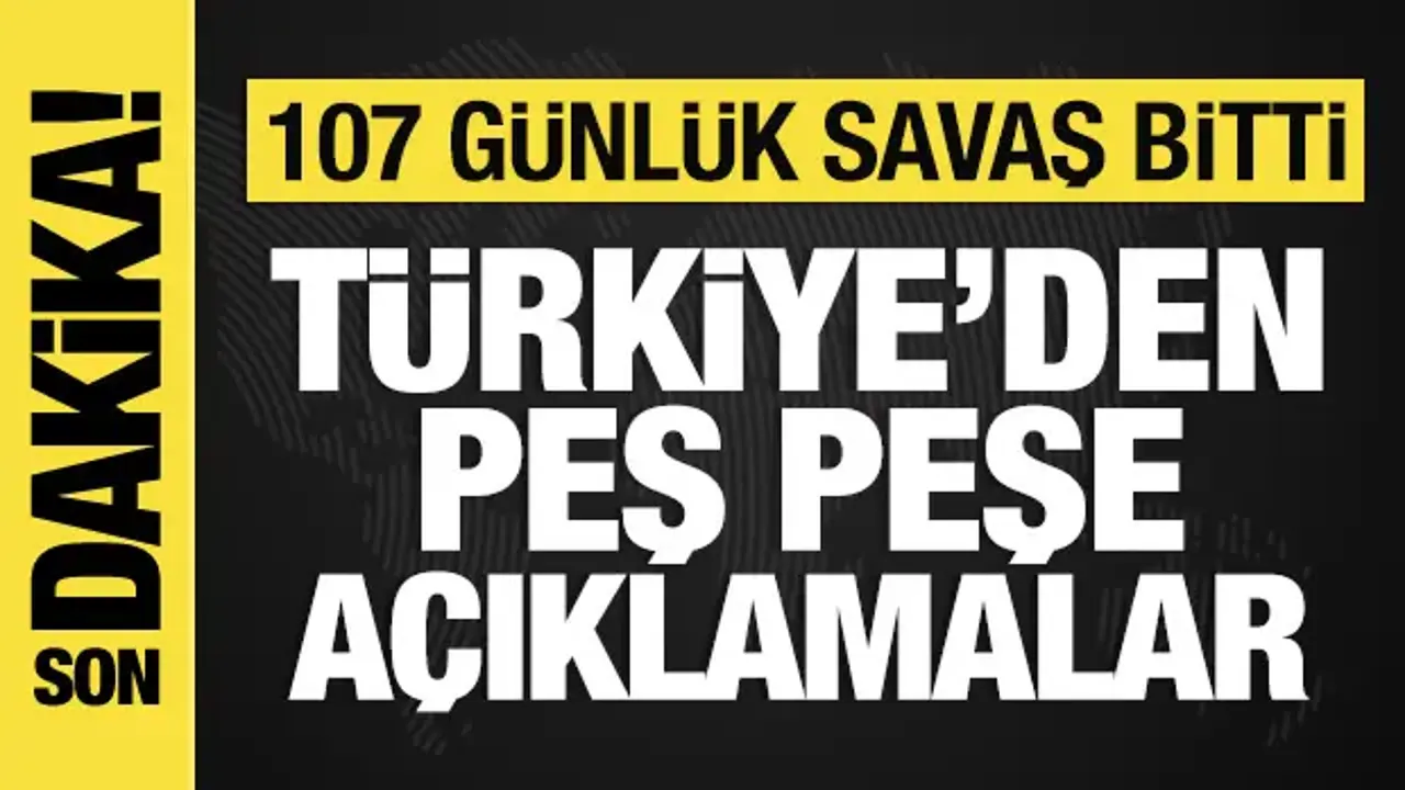 ABD-İran savaşı bitti: Türkiye'den peş peşe açıklamalar