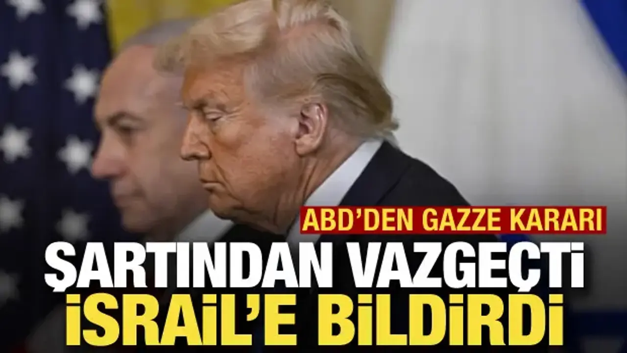 ABD'den Gazze kararı: Hamas şartından vazgeçti, İsrail'e bildirdi