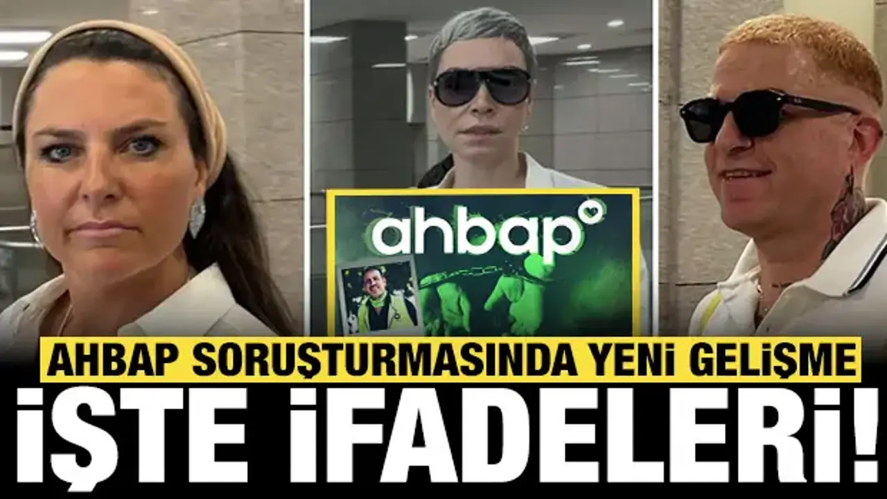 Ahbap soruşturması: Ece Üner, Gökhan Özoğuz ve Öykü Serter'in ifadeleri!
