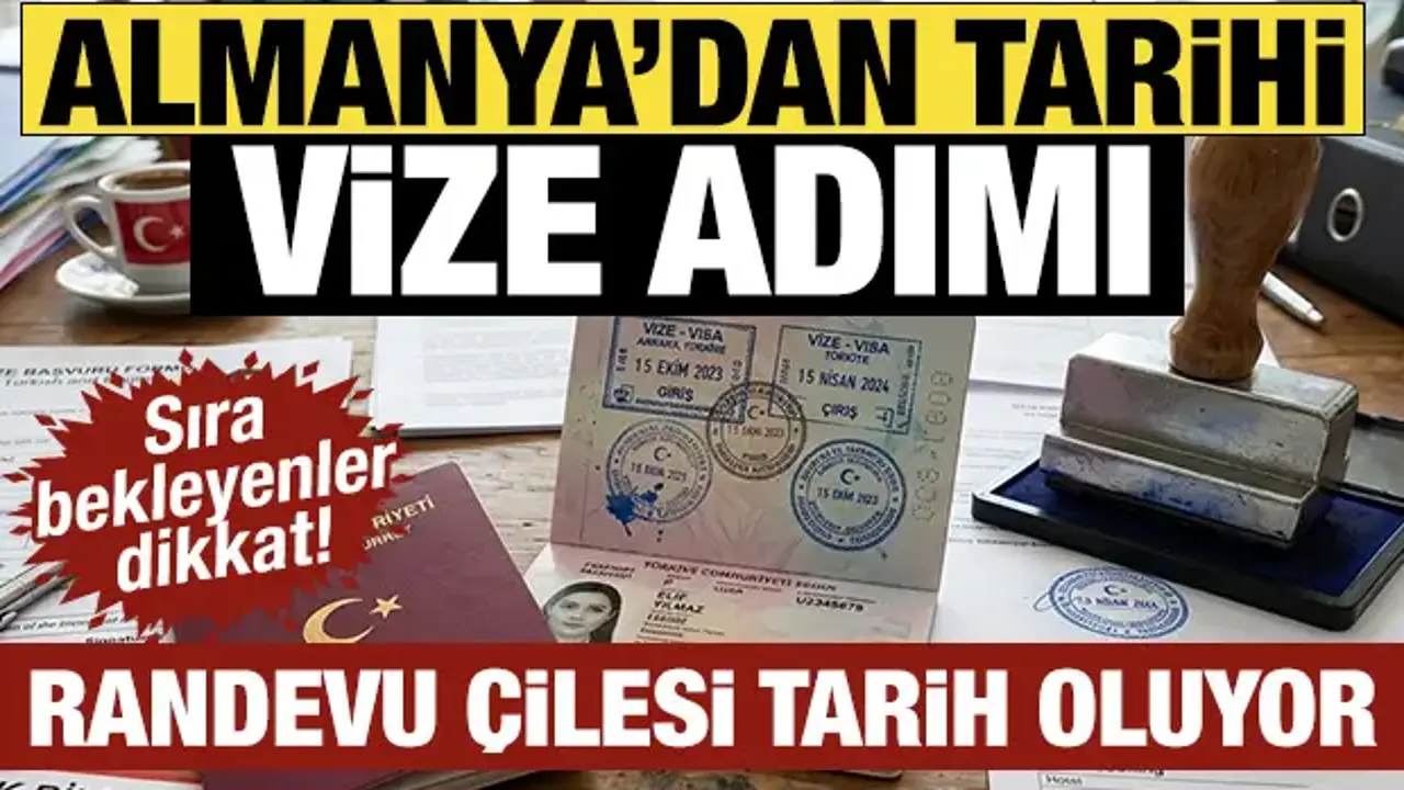 Almanya’dan tarihi vize adımı: Sıra bekleyenler dikkat! Randevu çilesi tarih oluyor