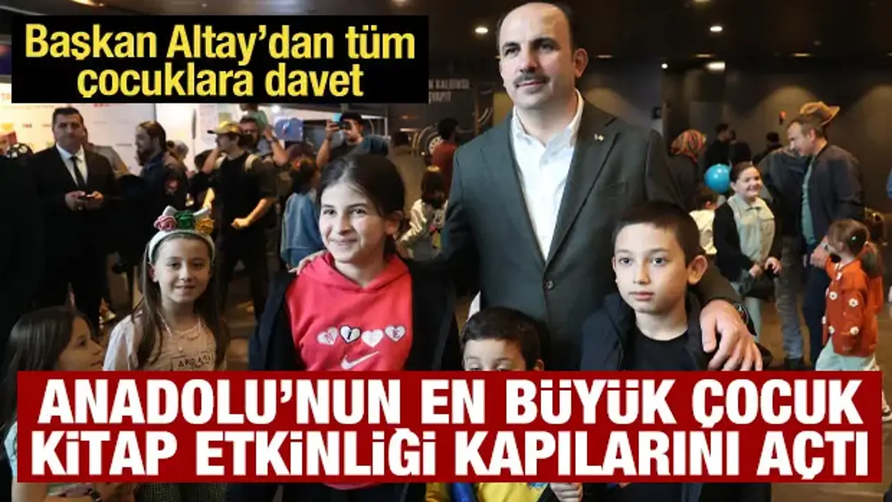 Anadolu’nun en büyük çocuk kitap etkinliği kapılarını açtı