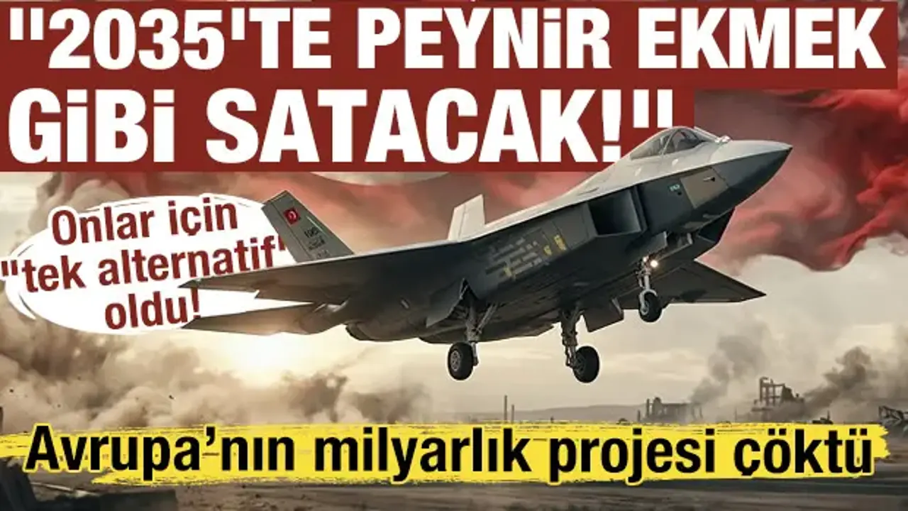 Avrupa’nın milyarlık projesi çöktü: KAAN 