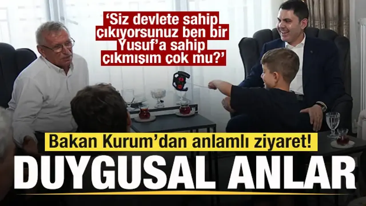 Bakan Kurum’dan Yusuf ve dedesine ziyaret! Duygusal anlar