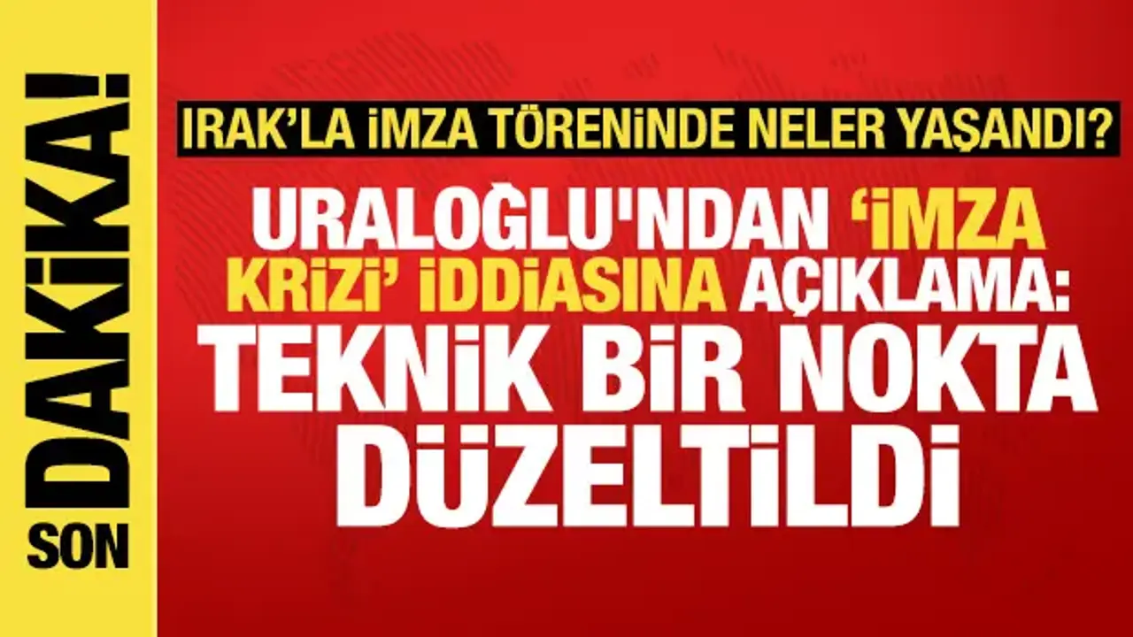 Bakan Uraloğlu'ndan 'imza krizi' iddiasına açıklama: Teknik bir nokta düzeltildi