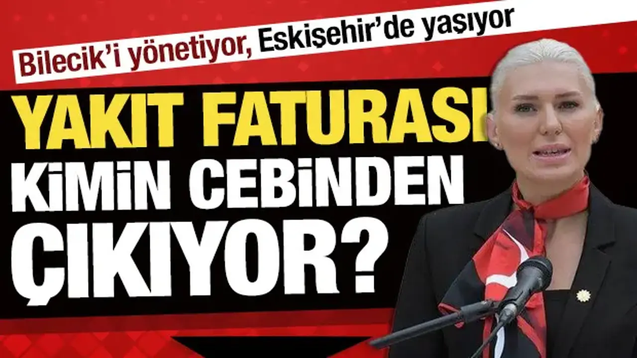 Bilecik'i yönetiyor ama Eskişehir'de yaşıyor: Yakıt faturası kimin cebinden çıkıyor?