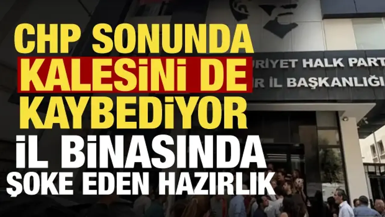 CHP İzmir'de kriz büyüyor! Paralel İl Başkanlığı binası hazırlığı