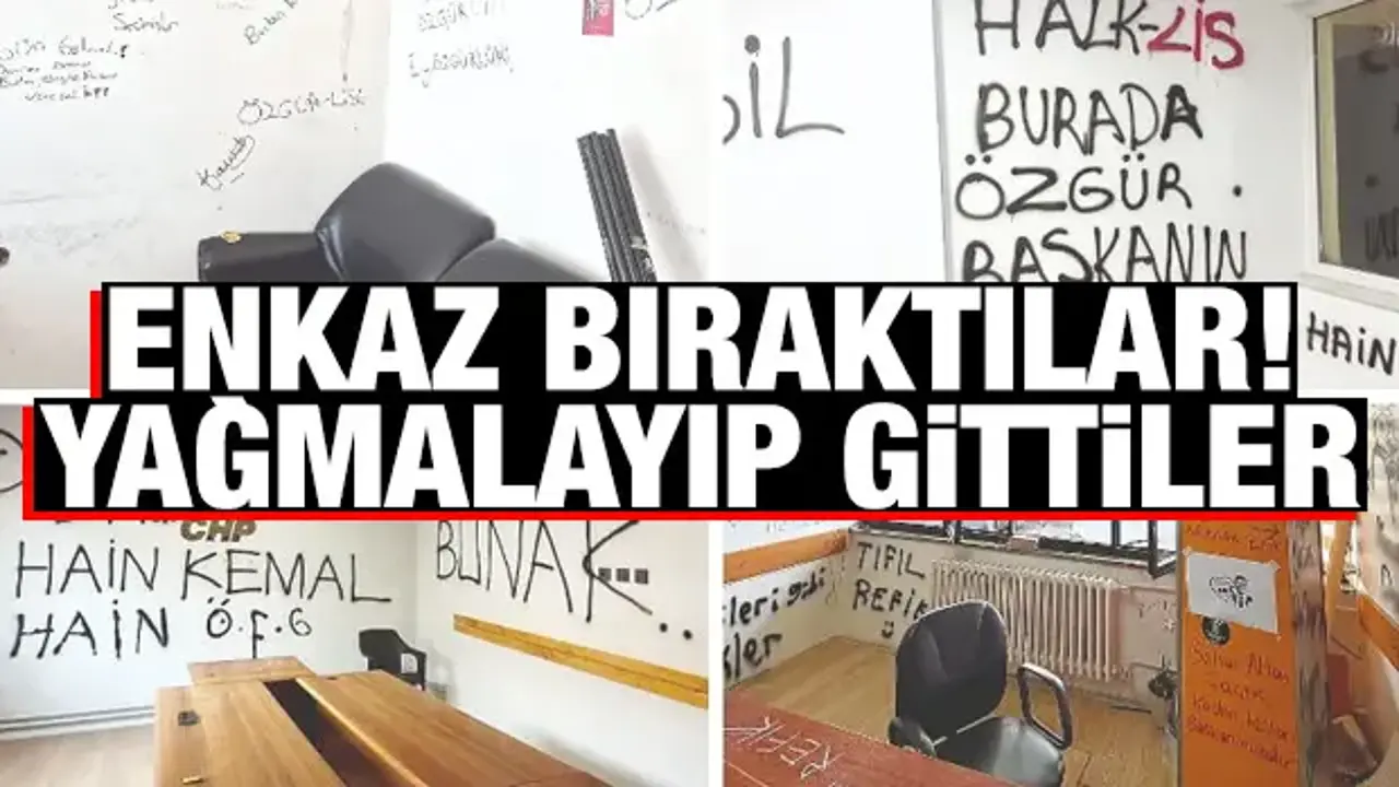 CHP'den ayrılanlar binaları yağmalayıp gitti