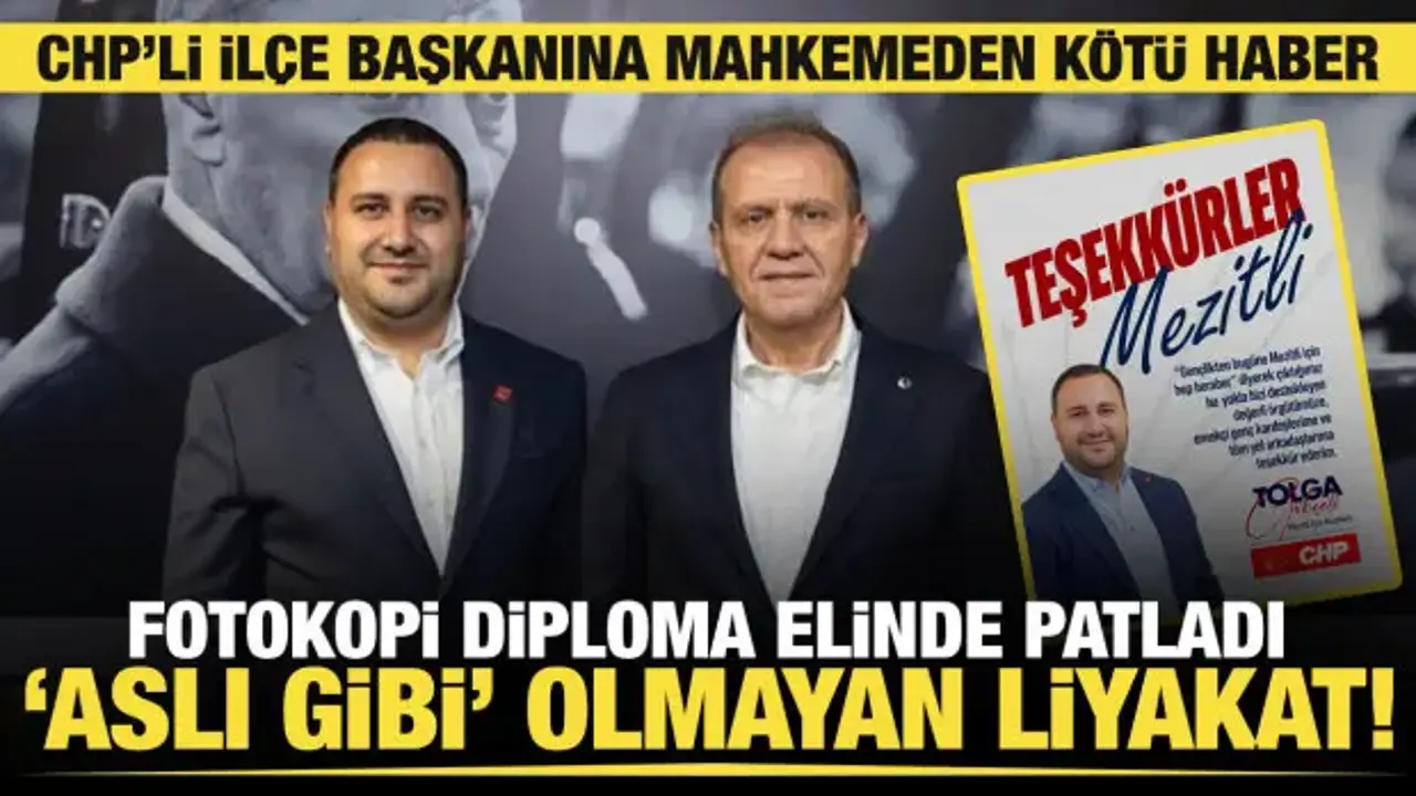 CHP'li belediyede fotokopi diploma skandalı! Mezitli İlçe Başkanı Gökçeli'ye kötü haber