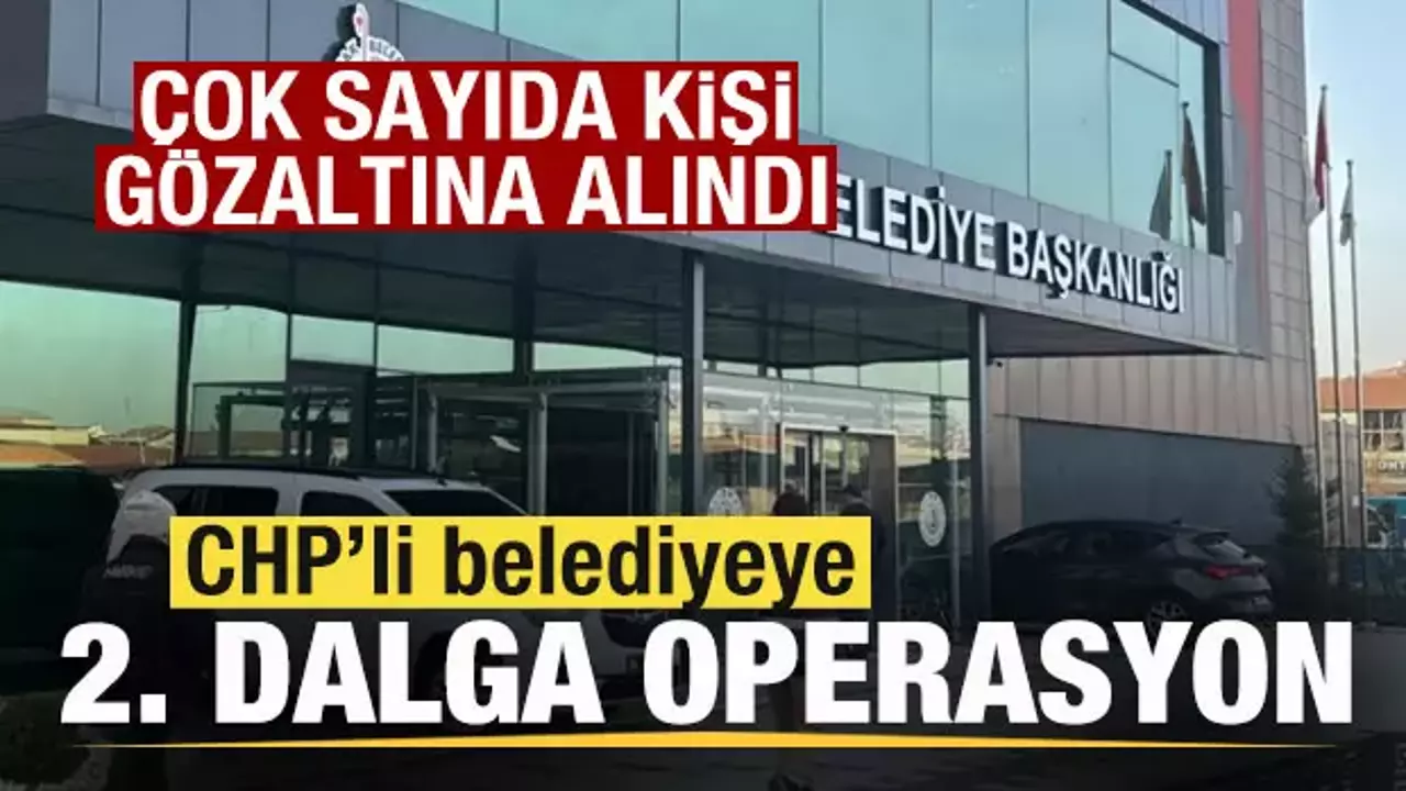 CHP'li Uşak Belediyesi'ne ikinci dalga operasyon! Çok sayıda kişi gözaltına alındı