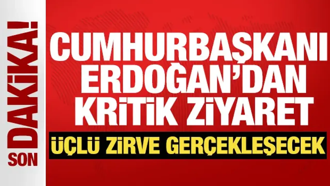Cumhurbaşkanı Erdoğan, Suudi Arabistan'a gidiyor! Üçlü zirve gerçekleşecek
