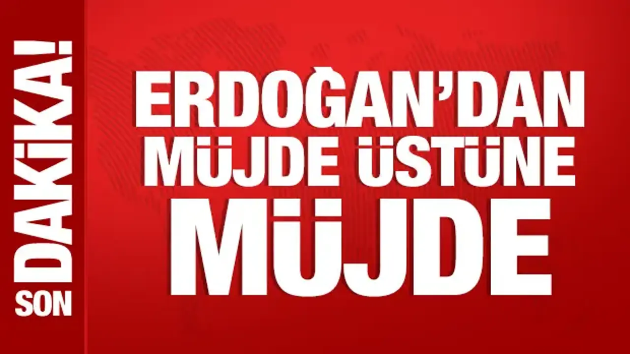 Cumhurbaşkanı Erdoğan'dan çiftçilere müjde üstüne müjde