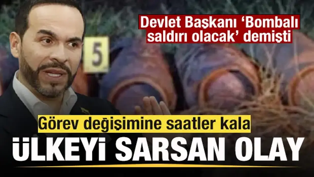 Devlet Başkanı 'Bombalı saldırı olacak' demişti! Ülkeyi sarsan olay!