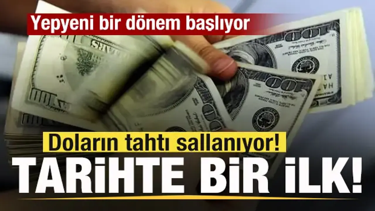 Doların tahtı sallanıyor! Tarihte bir ilk gerçekleşti Yepyeni bir dönem başlıyor