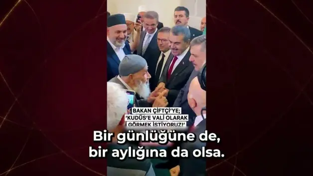Erzurumlu amcadan Bakan Çiftçi’ye: ‘Sizi Kudüs’e Vali Olarak Görmek İstiyoruz’