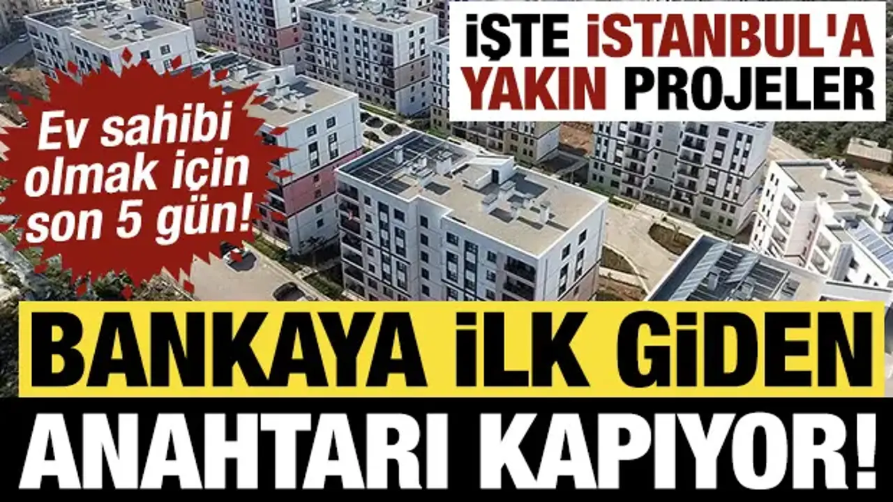 Ev sahibi olmak isteyenler dikkat! Bankaya ilk giden anahtarı kapıyor!