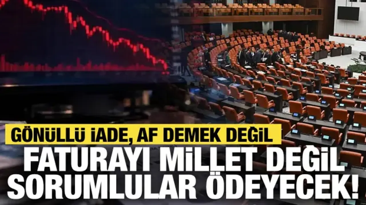Faturayı millet değil, sorumlular ödeyecek! Fon teklifinde son durum