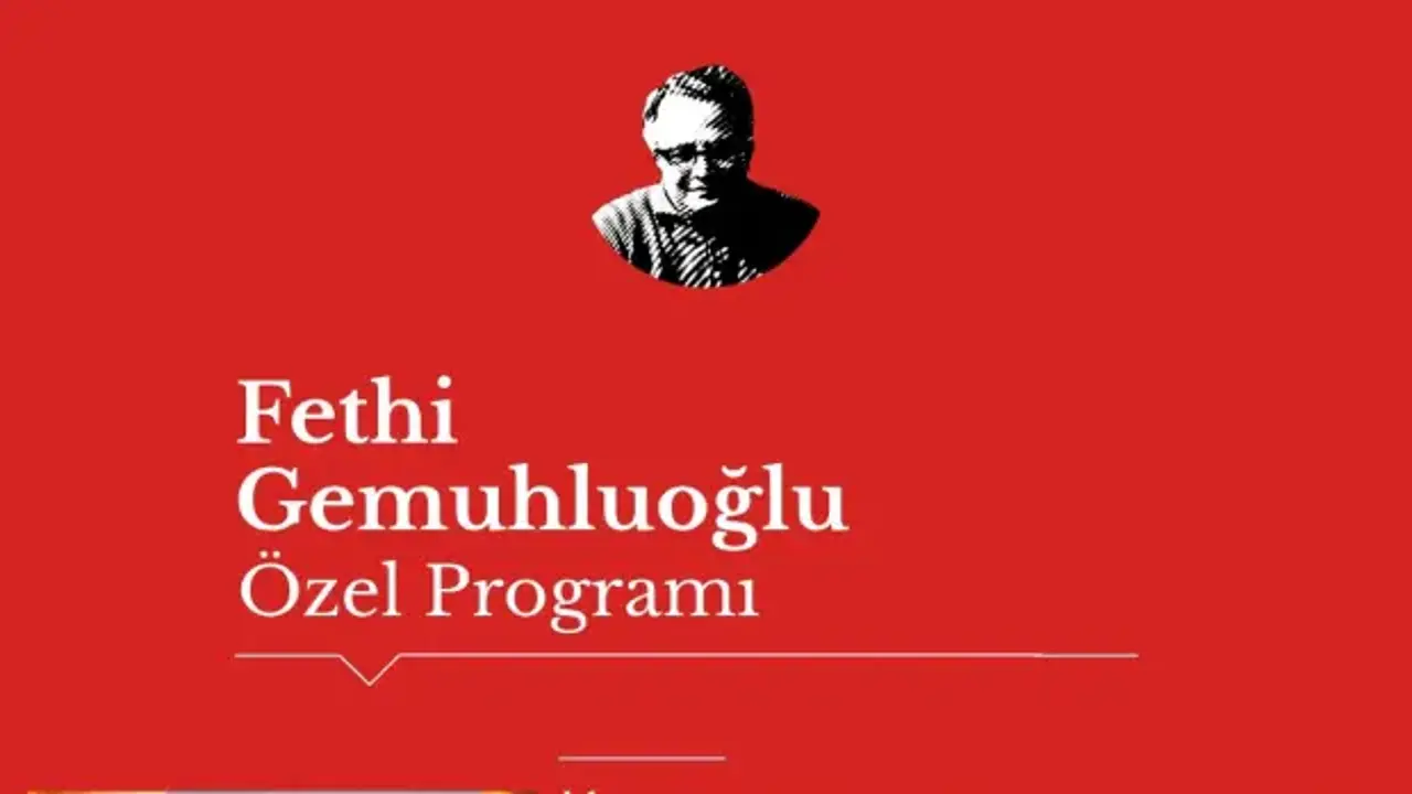 Fethi Gemuhluoğlu vefatının 50. yılında memleketi Arapgir’de anılacak