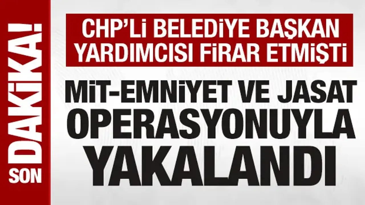 Firari Menderes Belediye Başkan Yardımcısı Rüzgar Sönmez yakalandı