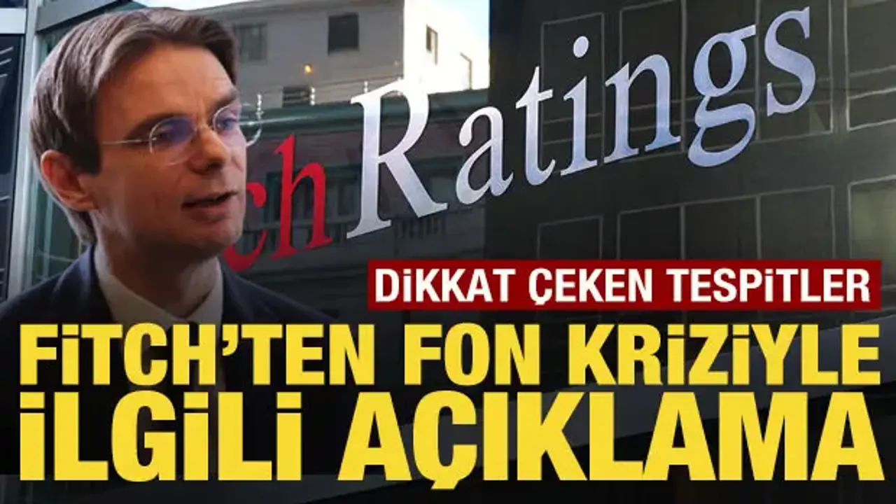 Fitch Direktörü Winslow açıkladı: Fon krizi için sistemik risk beklenmiyor