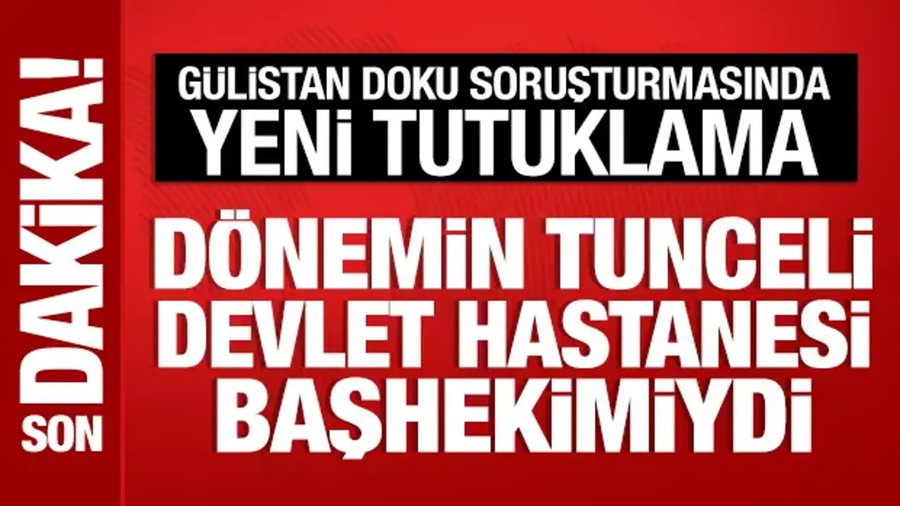 Gülistan Doku soruşturmasında yeni tutuklama