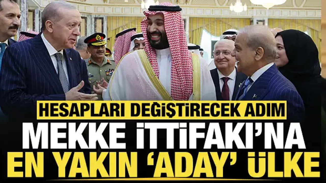 Hesapları değiştirecek adım: Mekke İttifakı'na 'en yakın' aday ülke