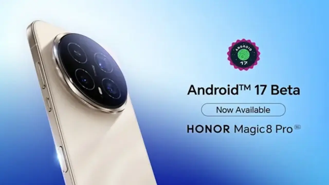 HONOR Magic8 Pro, geliştiriciler için Android 17 Beta 3 desteği sunan ilk cihazlar arasında