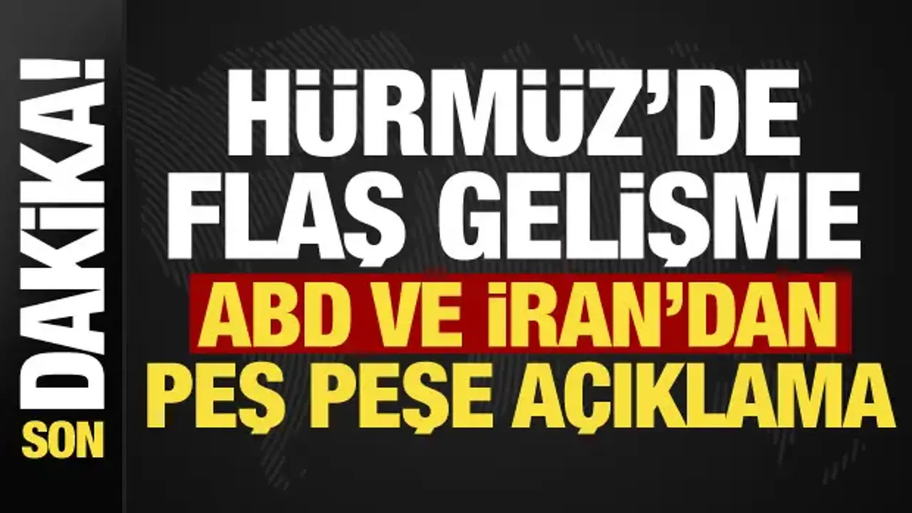 Hürmüz krizinde yeni gelişme! Yeniden kapatıldı, ABD'den dikkat çeken mesaj