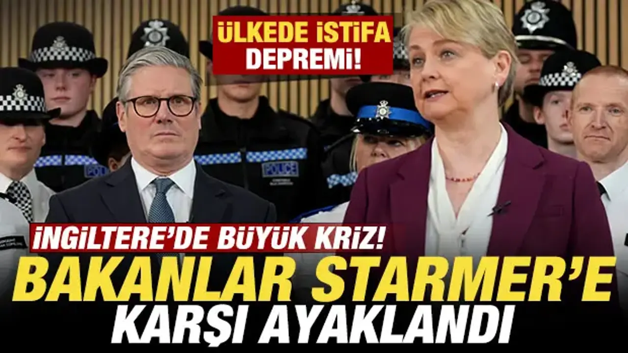 İngiltere'de büyük kriz! Bakanlar Starmer'e karşı ayaklandı! İstifa depremi