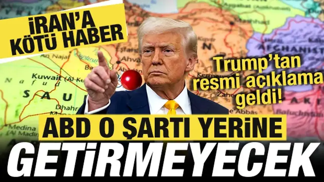 İran'a kötü haber! Trump'tan son dakika açıklama geldi! ABD o şartı yerine getirmeyecek!