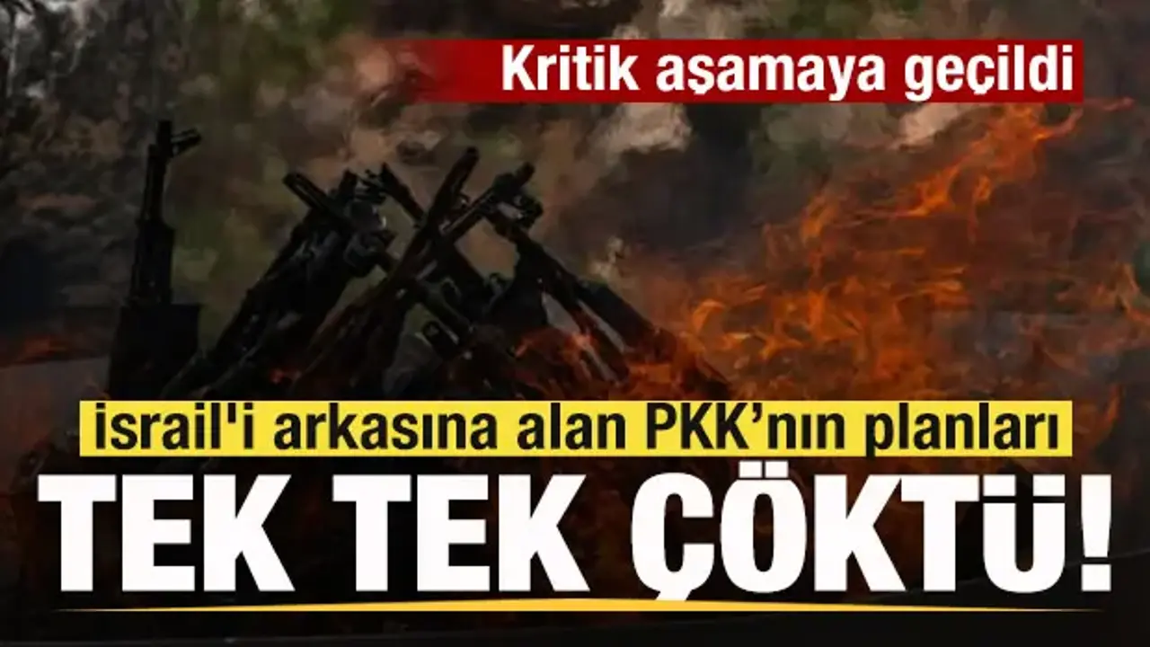 İsrail'i arkasına alan terör örgütü PKK’nın planları tek tek çöktü