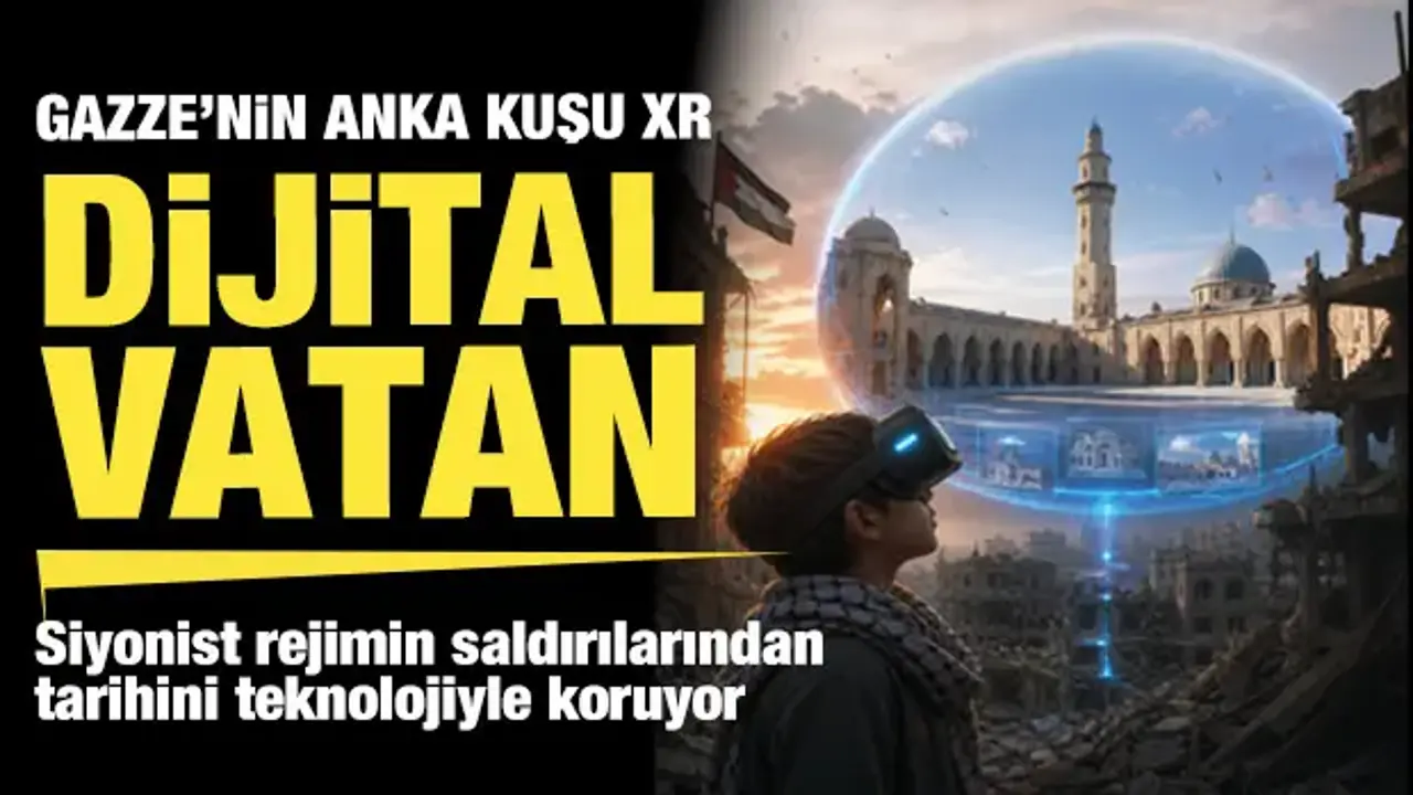 İsrail'in silmeye çalıştığı tarih dijitalde: Gazze'nin ruhu VR teknolojisiyle yaşayacak