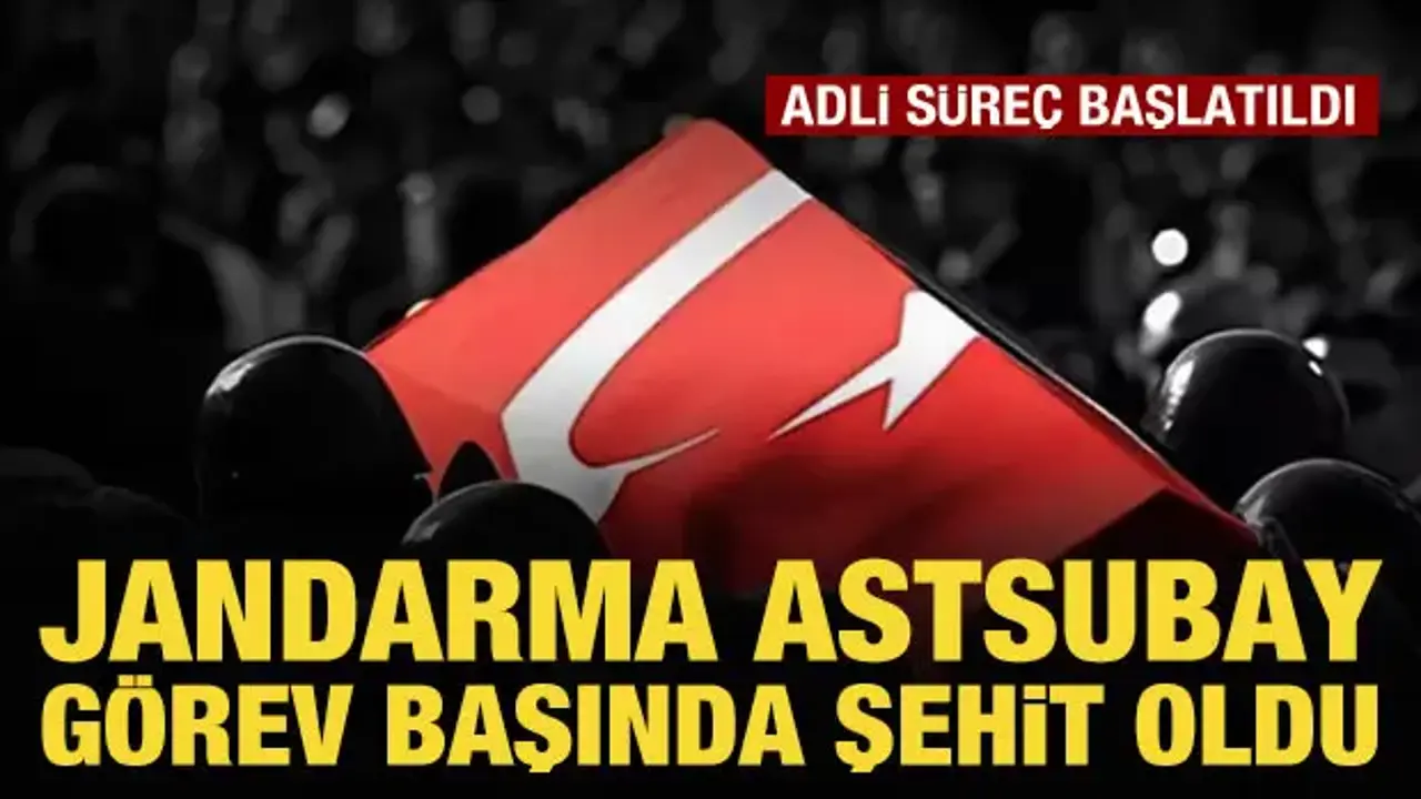 Jandarma Astsubay Üstçavuş Yusuf Ergün görevi başında şehit oldu