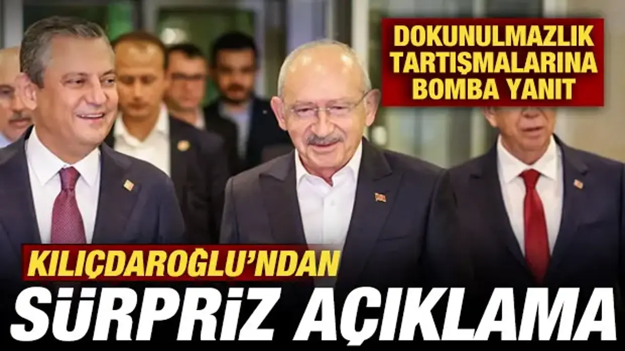 Kılıçdaroğlu'ndan sürpriz açıklama! Dokunulmazlık tartışmalarına bomba yanıt