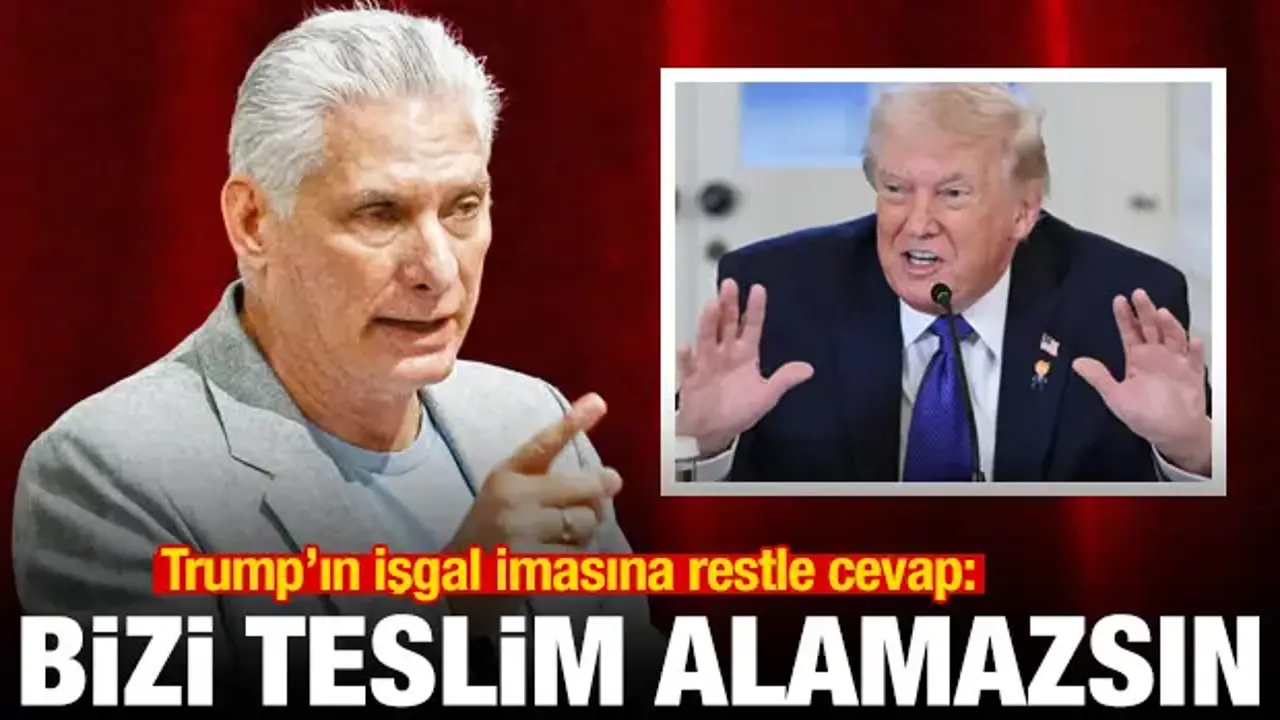 Küba'dan Trump'ın işgal imasına cevap: Bizi teslim alamazsın