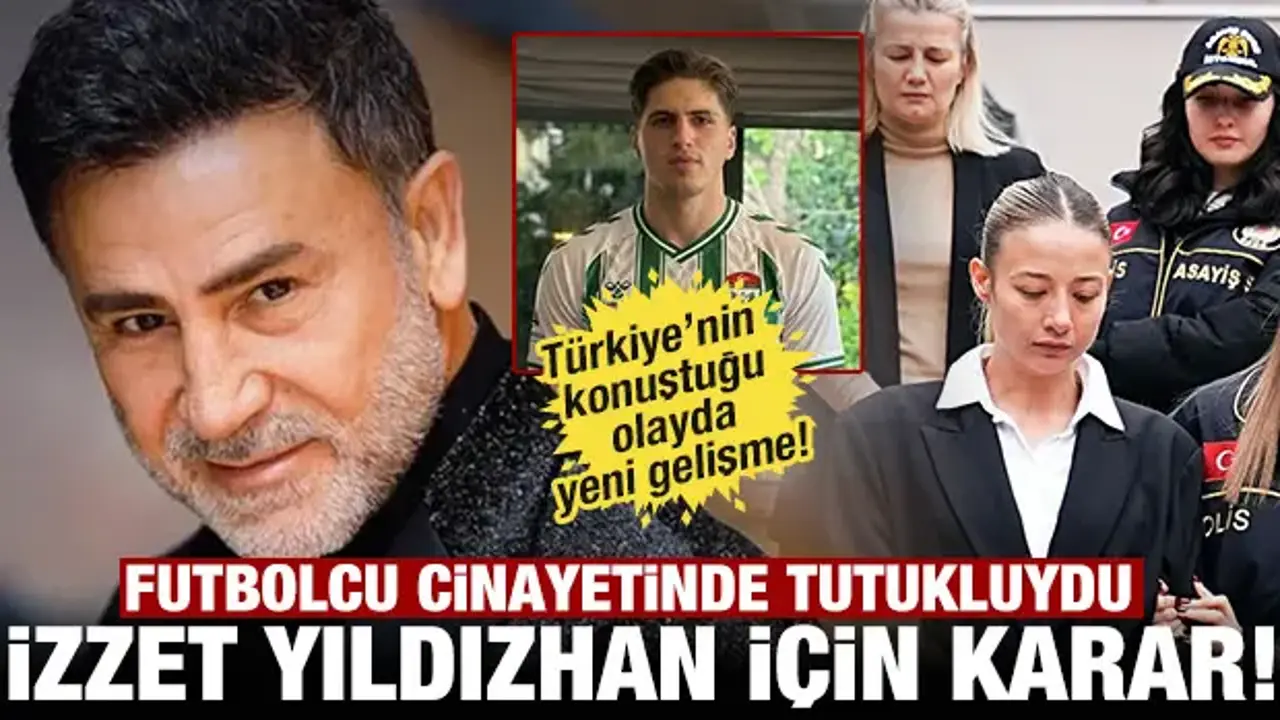 Kubilay Kaan Kundakçı cinayetinde yeni gelişme: İzzet Yıldızhan tahliye edildi!