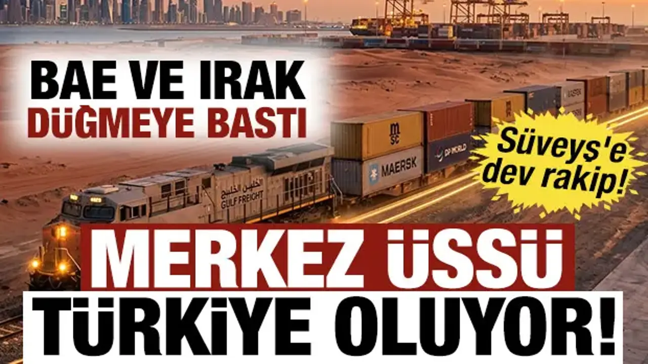 Küresel ticarette tarihi kırılma! BAE ve Irak düğmeye bastı: Merkez üssü Türkiye oluyor