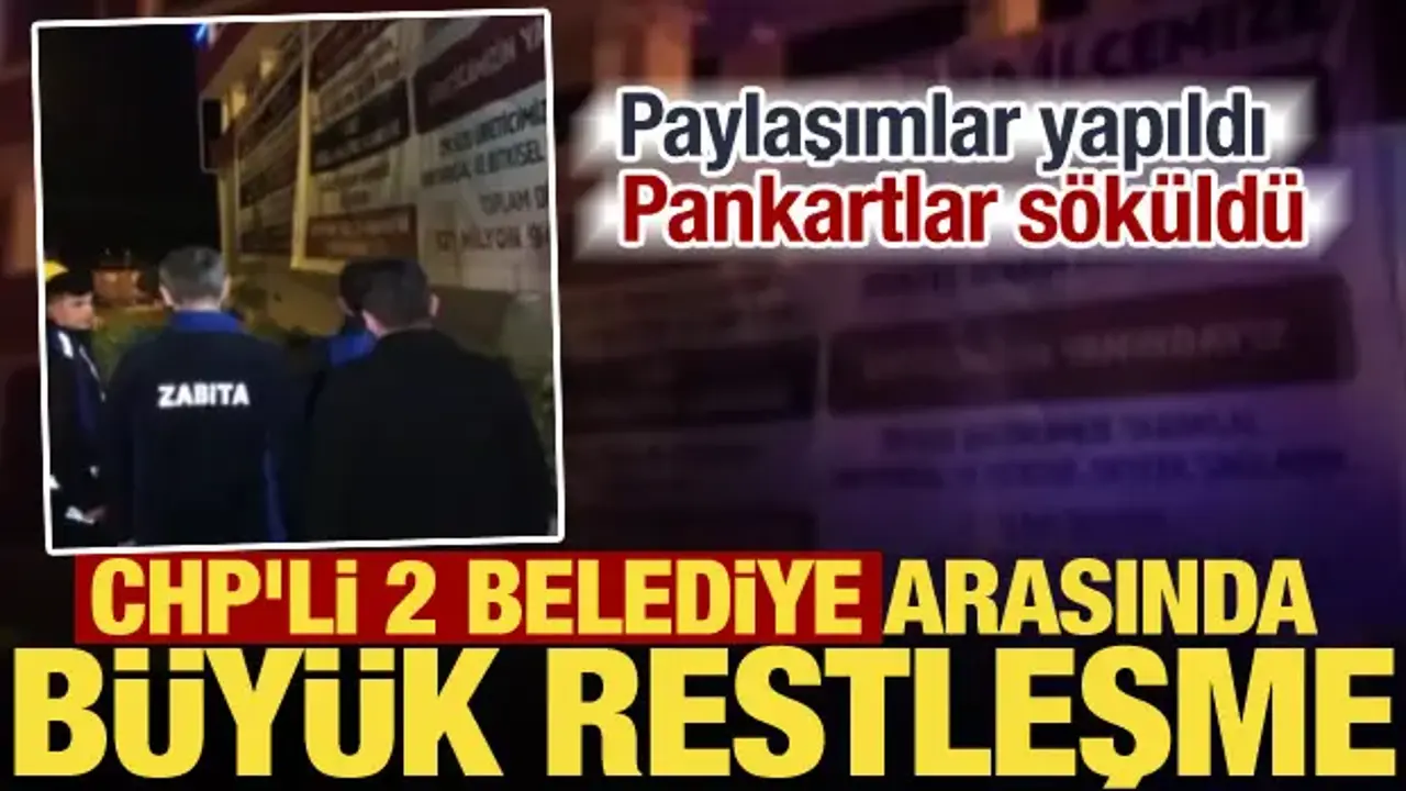 Mansur Yavaş'ın pankartları kaldırıldı! CHP'li belediyeler karşı karşıya