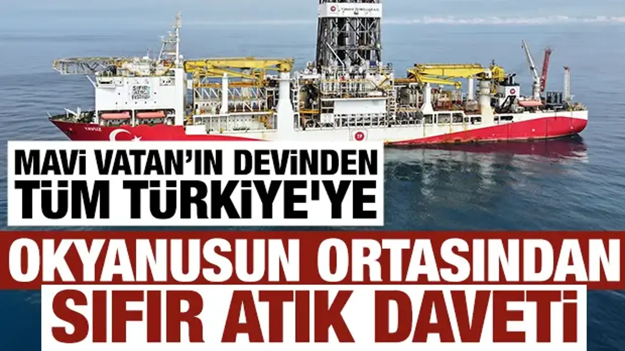 Mavi Vatan’ın devinden tüm Türkiye'ye çağrı: Okyanusun ortasından sıfır atık daveti