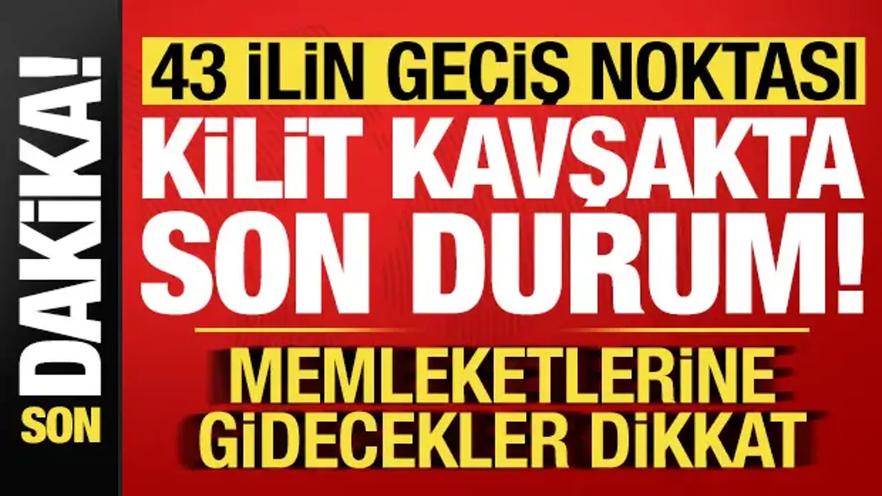 Memleketlerine gidecekler dikkat! 43 ilin geçiş noktası kilit kavşakta son durum...