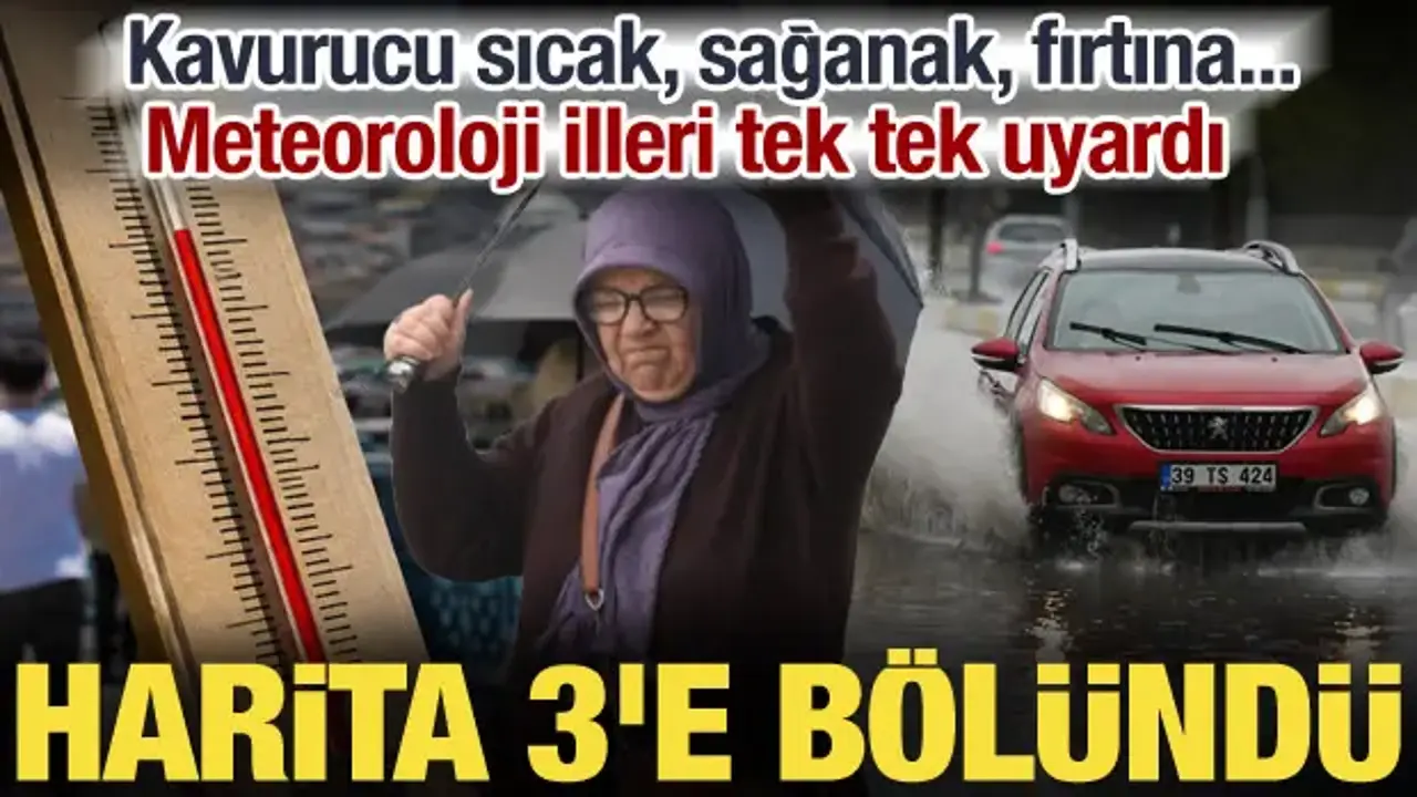 Meteoroloji illeri tek tek uyardı! 40 derece, sağanak ve fırtına aynı haritada...