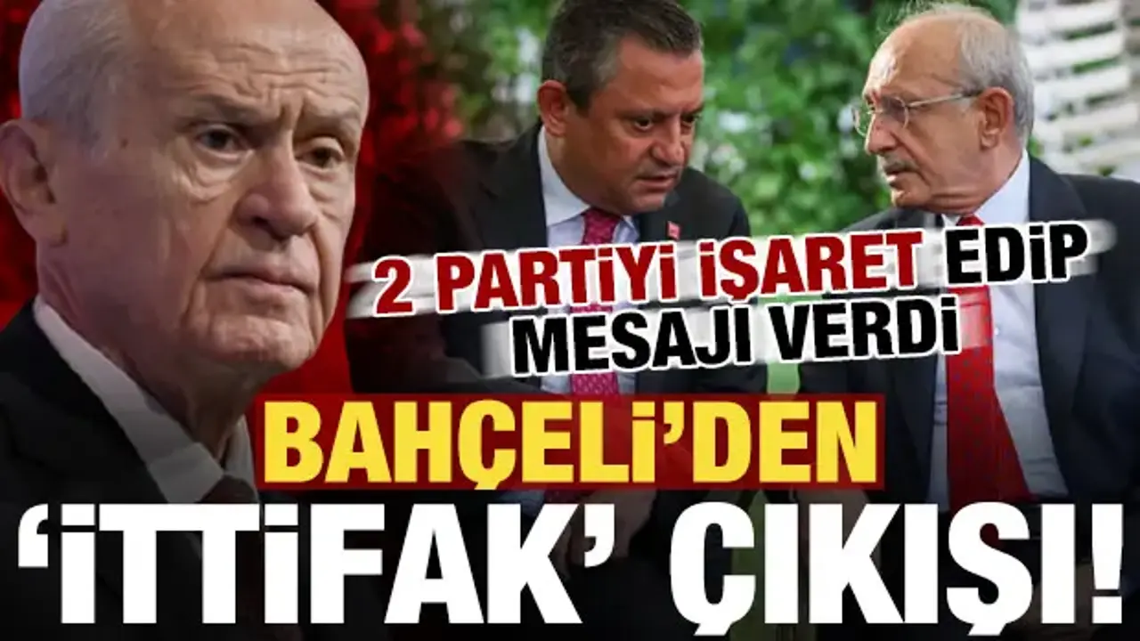 MHP Lideri Bahçeli'den 'ittifak' çıkışı! 2 partiyi işaret edip CHP'yi uyardı...