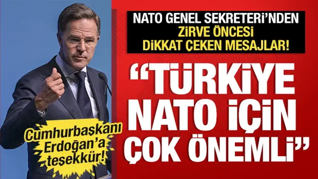 NATO Zirvesi öncesi kritik açıklama: Türkiye NATO için çok önemli!