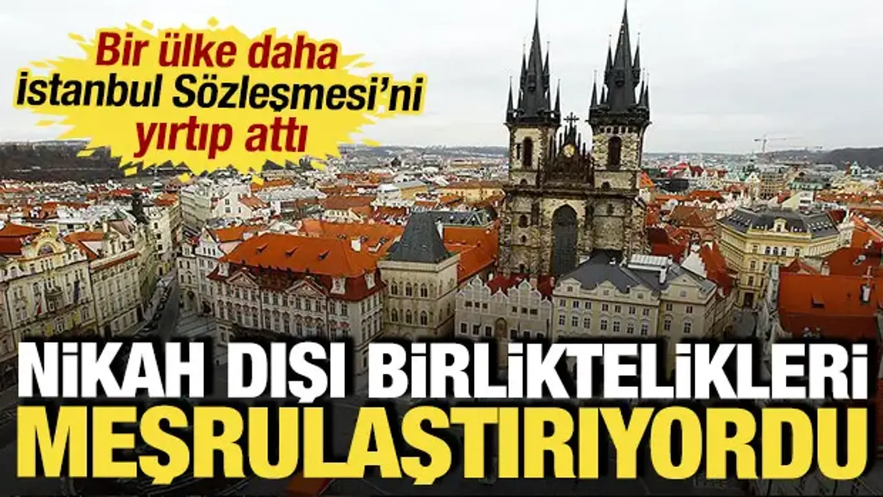 Nikahsız birlikteliği meşrulaştırıyordu: Bir ülke daha İstanbul Sözleşmesi'ni yırtıp attı