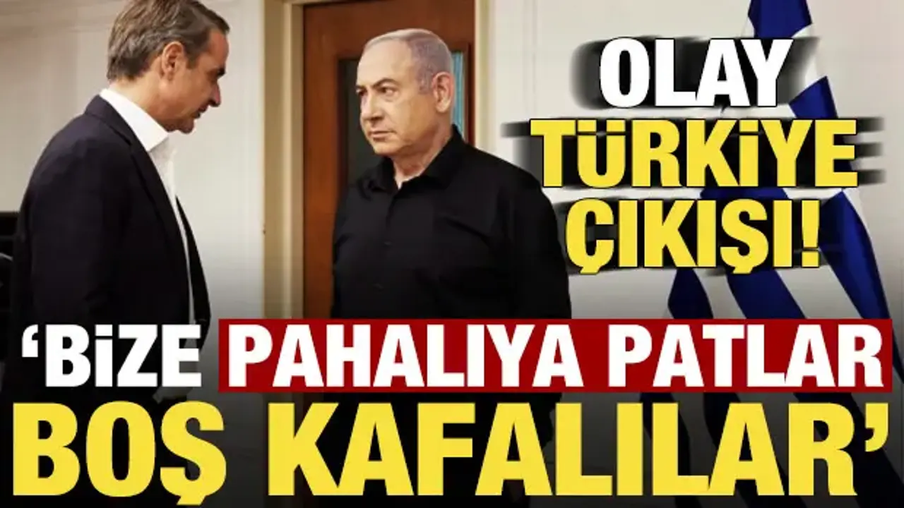 Olay 'Türkiye' çıkışı: Bize pahalıya patlar, bunu düşünen boş kafalılar!
