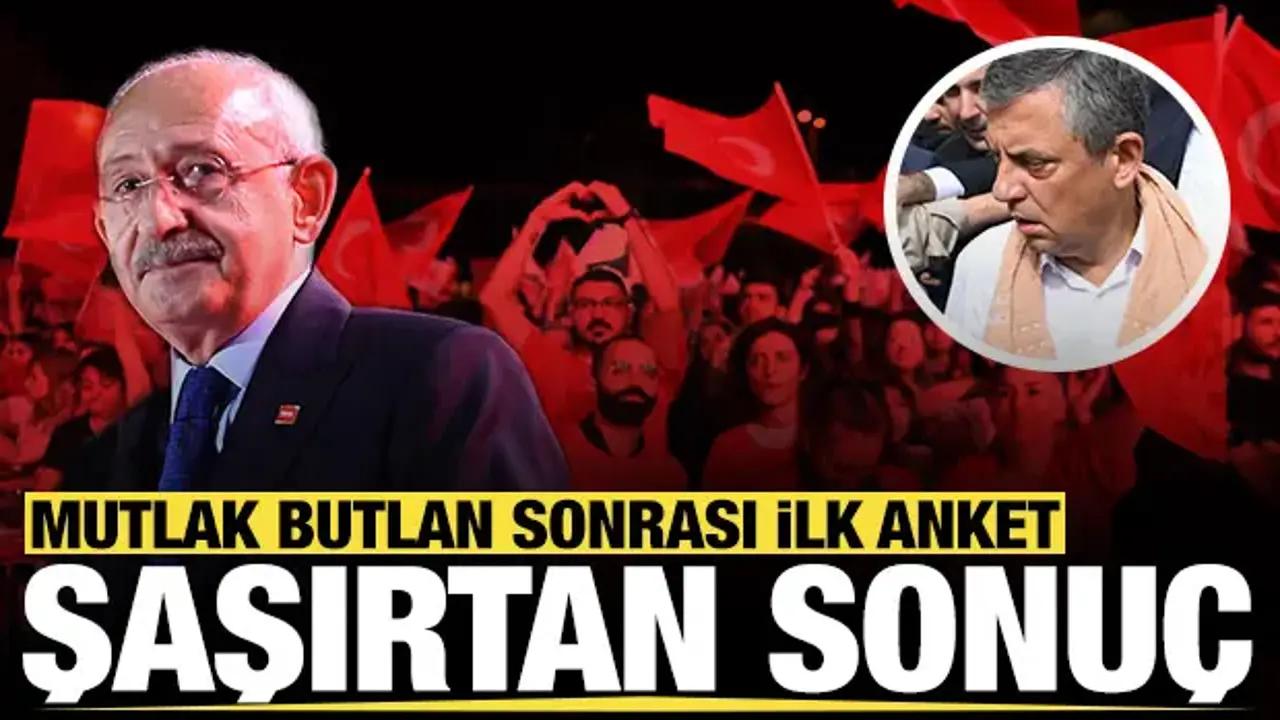 Özgür Özel havlu attı: Mutlak butlan sonrası ilk anketten şaşırtan sonuç