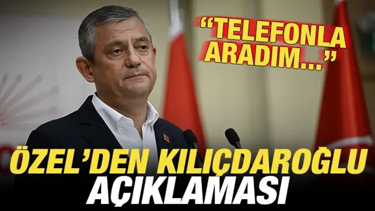 Özgür Özel'den son dakika Kılıçdaroğlu açıklaması!
