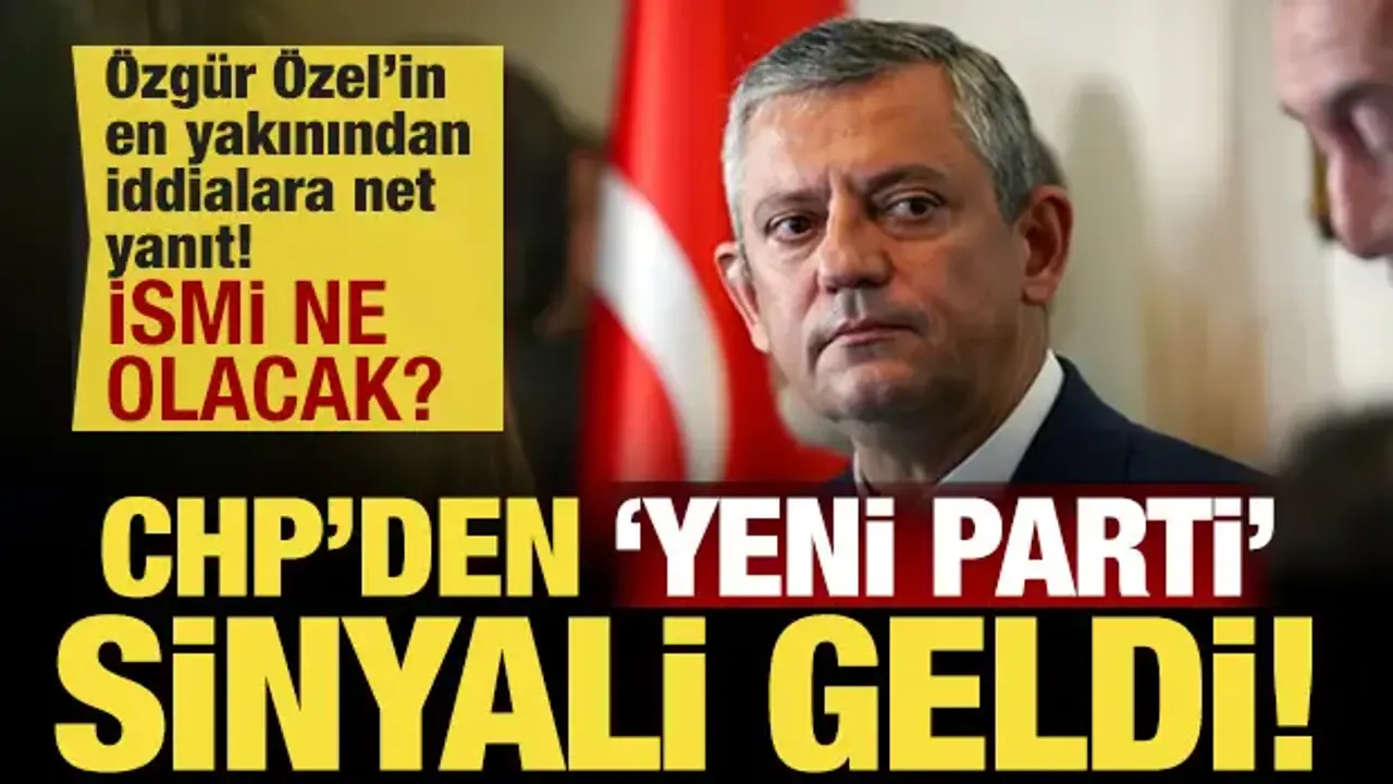 Özgür Özel'in en yakınından 'yeni parti' iddialarına net açıklama!