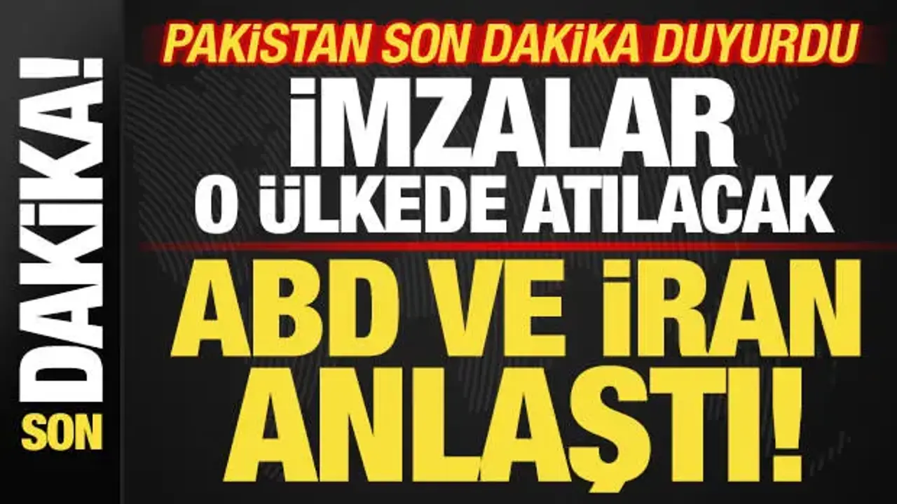 Pakistan son dakika duyurdu! ABD ve İran resmen anlaştı! İmzalar o ülkede atılacak